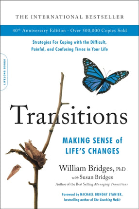 Transitions (40th Anniversary): Making Sense of Life's Changes