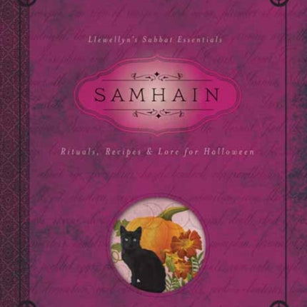 Samhain: Rituals, Recipes and Lore for Halloween