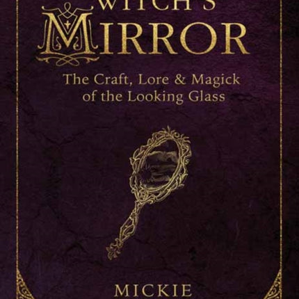 The Witchs Mirror