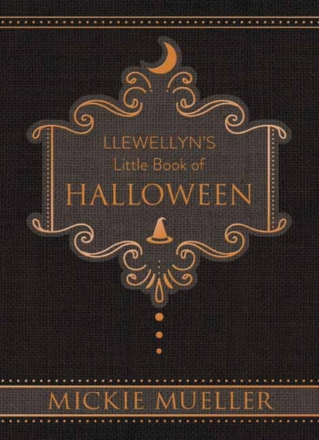 Llewellyns Little Book of Halloween Llewellyns Little Books 6