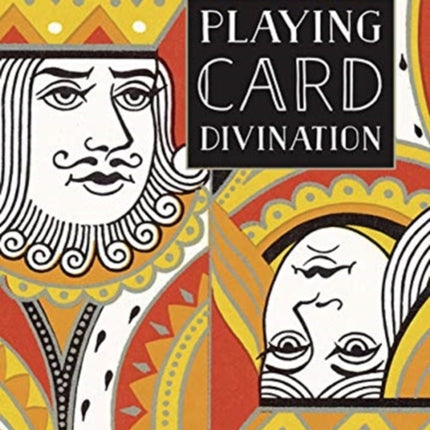 Playing Card Divination: Every Card Tells a Story