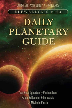 Llewellyns 2024 Daily Planetary Guide