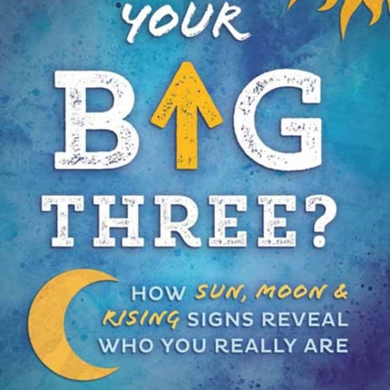Whats Your Big Three