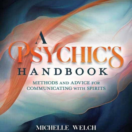 A Psychics Handbook