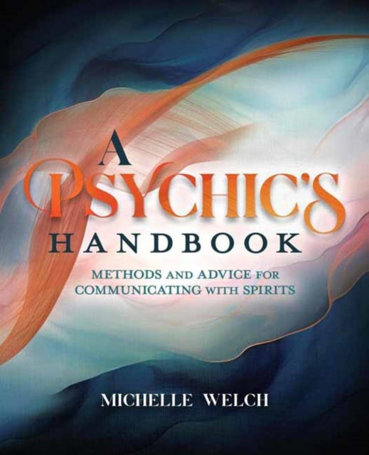 A Psychics Handbook