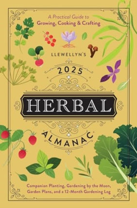 Llewellyns 2025 Herbal Almanac