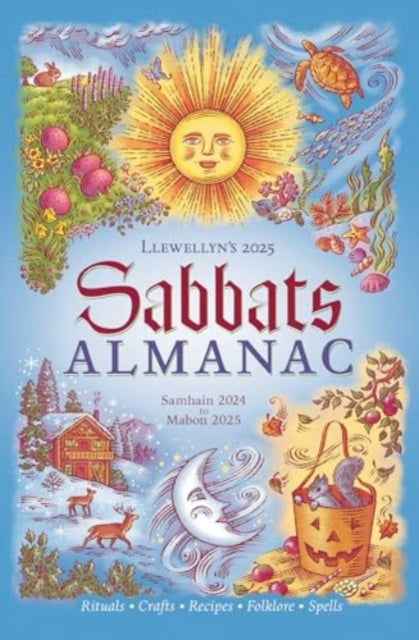 Llewellyns 2025 Sabbats Almanac