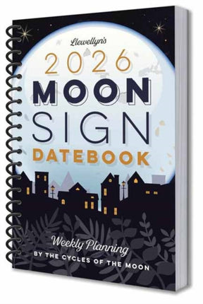 Llewellyns 2026 Moon Sign Datebook