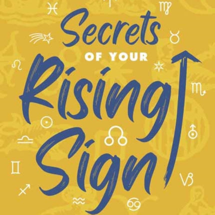 Secrets of Your Rising Sign