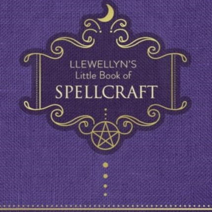 Llewellyns Little Book of Spellcraft