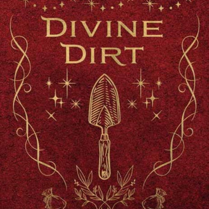 Divine Dirt