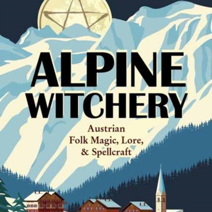 Alpine Witchery