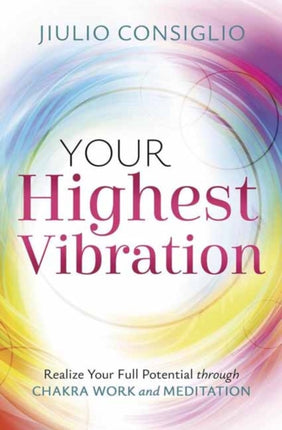 Your Highest Vibration