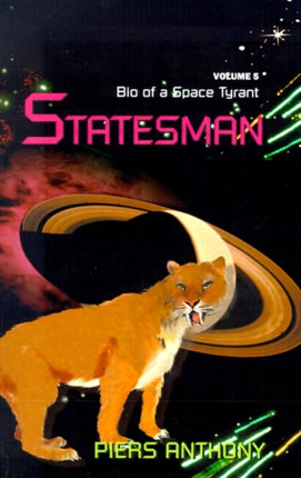 Statesman 05 Bio of a Space Tyrant Paperback