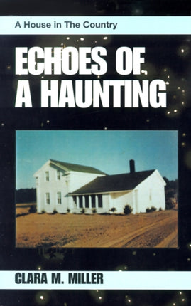 Echoes of a Haunting