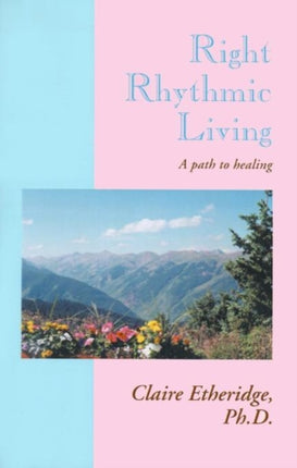 Right Rhythmic Living
