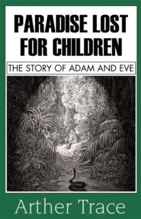 Paradise Lost for Children