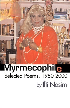 Myrmecophile Selected Poems 19802000