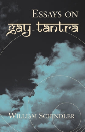 Essays on Gay Tantra
