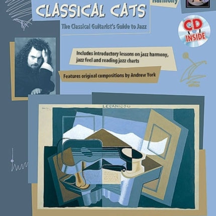 Jazz Guitar for Classic Cats Harmony the Classical Guitarists Guide to Jazz Book  CD