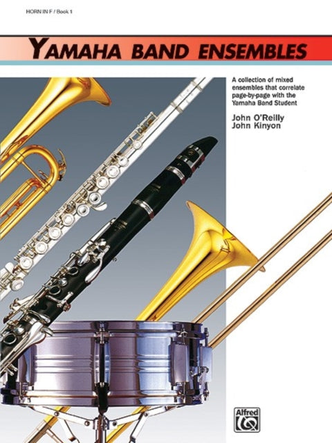 Yamaha Band Ensembles Book 1 Horn in F Yamaha Band Method