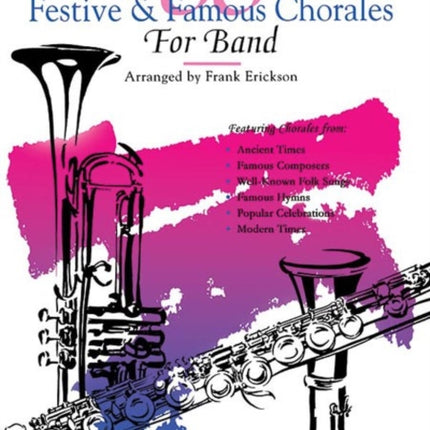 66 Festive and Famous Chorales for Band EFlat Alto Clarinet EFlat Contrabass Clarinet