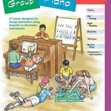 AlfredS Basic Group Piano Course Book 4 A Course Designed for Group Instruction Using Acoustic or Electronic Instruments Alfreds Basic Piano Library