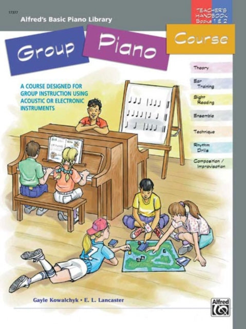 TeacherS Handbook for Books 1  2 AlfredS Basic Group Piano Course Alfreds Basic Piano Library