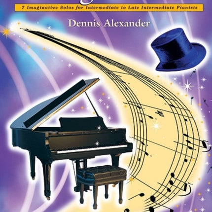 The Magic of Music Bk 1 12 Imaginative Solos for Late Elementary Pianists