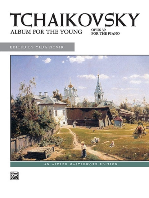 Album for the Young Op 39 Alfred Masterwork Edition