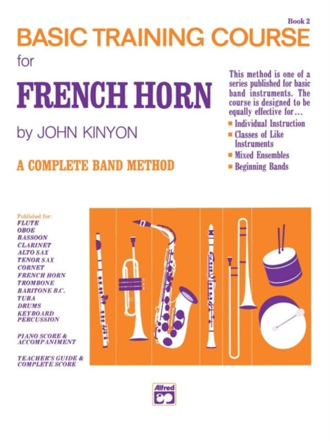 John Kinyons Basic Training Course Book 2 French Horn John Kinyons Band Course