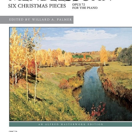 Christmas Pieces6 O72 Alfred Masterwork Edition