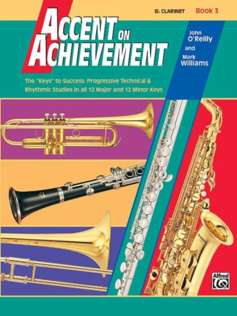 Accent on Achievement Book 3 Bb Clarinet BFlat Clarinet