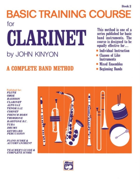 John Kinyons Basic Training Course Book 2 Clarinet John Kinyons Band Course