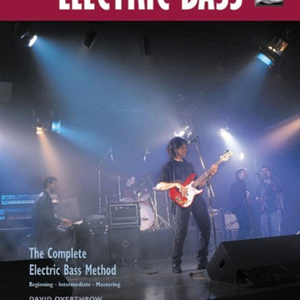 Beginning Electric Bass Complete Electric Bass Method Complete Method