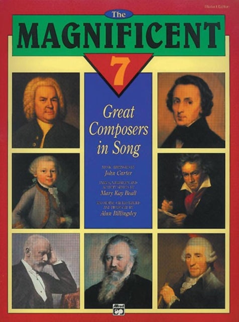 The Magnificent 7 Great Composers in Song