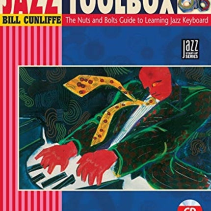 Jazz Keyboard Toolbox The Nuts and Bolts Guide to Learning Jazz Keyboard Book  CD