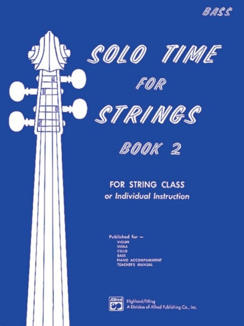 Solo Time for Strings Book 2 Bass