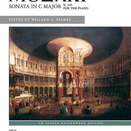 Sonata in C K 545 Complete Alfred Masterwork Editions