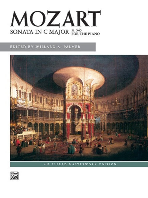 Sonata in C K 545 Complete Alfred Masterwork Editions