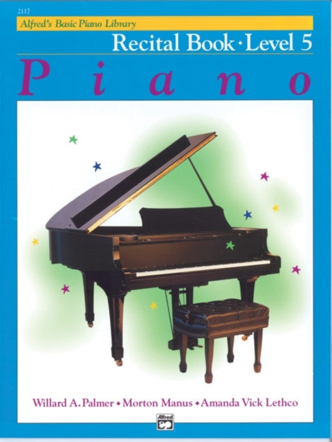 Alfreds Basic Piano Library Recital Book Bk 5