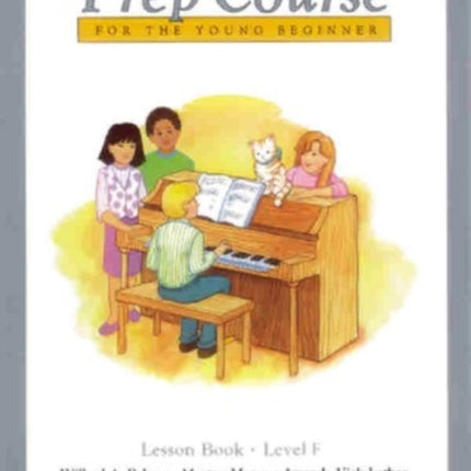 Alfreds Basic Piano Prep Course Lesson Book Bk F For the Young Beginner Alfreds Basic Piano Library