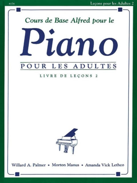 AlfredS Basic Adult Piano Course Lesson 2 French French Edition