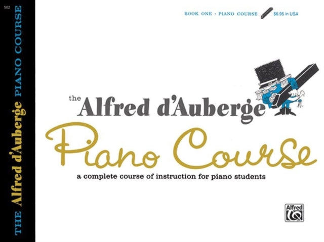 Piano Course Lesson 1 A Complete Course of Instruction for Piano Students