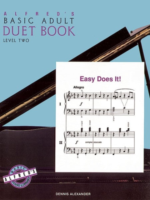 AlfredS Basic Adult Piano Course Duet Book 2