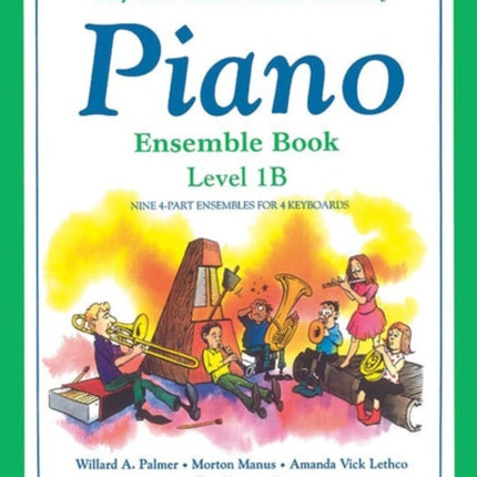 Alfreds Basic Piano Library Ensemble Book Bk 1B