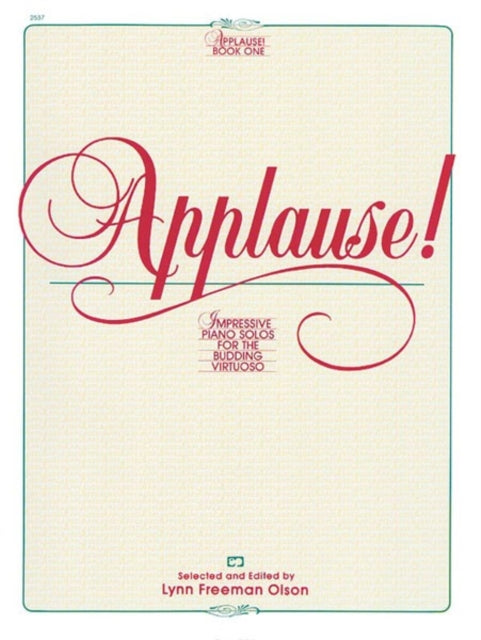 Applause 1 Impressive Piano Solos for the Budding Virtuoso Alfred Masterwork Editions