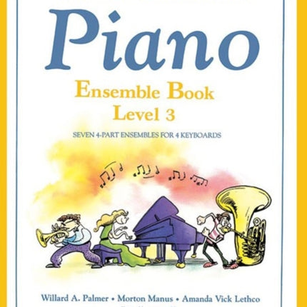 Alfreds Basic Piano Library Ensemble Book Bk 3