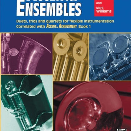 Accent on Ensembles Book 1 Flute Accent on Achievement