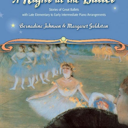 A Night at the Ballet Stories of Great Ballets